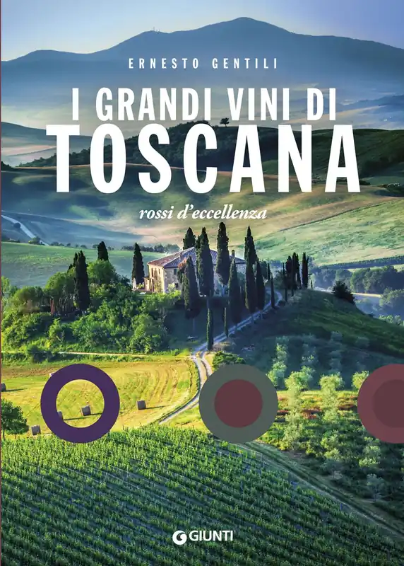 Spedito Oggi I grandi vini di Toscana Rossi d‘eccellenza