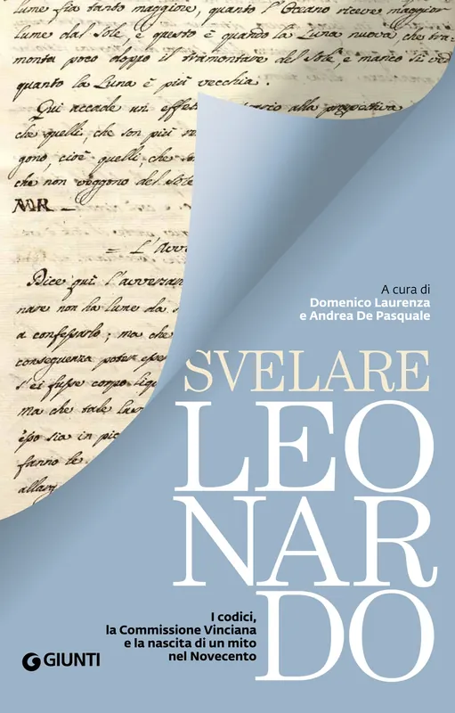 Pagamento Sicuro Svelare Leonardo I codici, la Commissione Vinciana e la nascita di un mito nel Novecento