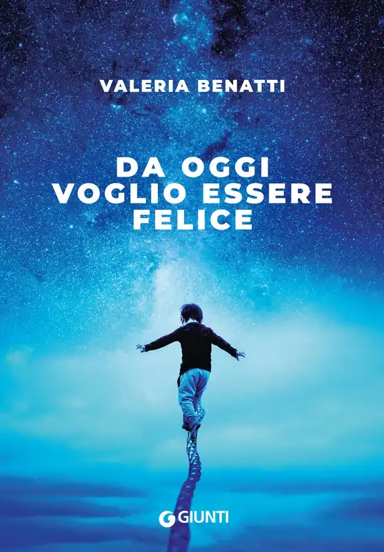 Da oggi voglio essere felice Ordina Subito