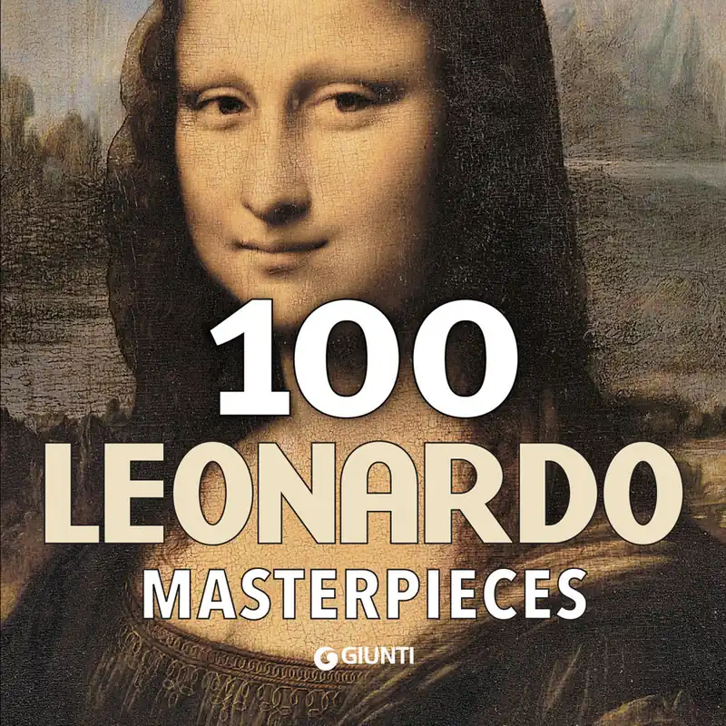 Offerta Speciale 100 Leonardo Masterpieces