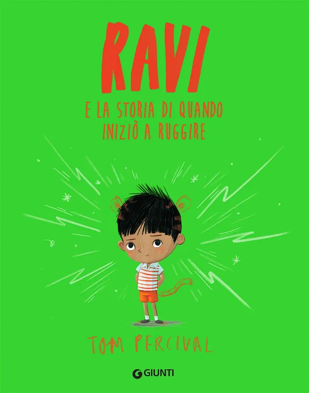 Ravi. E la storia di quando iniziò a ruggire E la storia di quando iniziò a ruggire Promozione Esclusiva