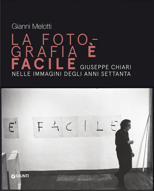 Gianni Melotti. La fotografia è facile Compra Oggi Stesso