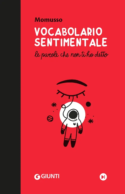 Vocabolario sentimentale Le parole che non ti ho detto Ultimissimo Modello