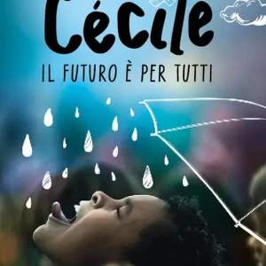 Acquista Ora Cécile. Il futuro è per tutti