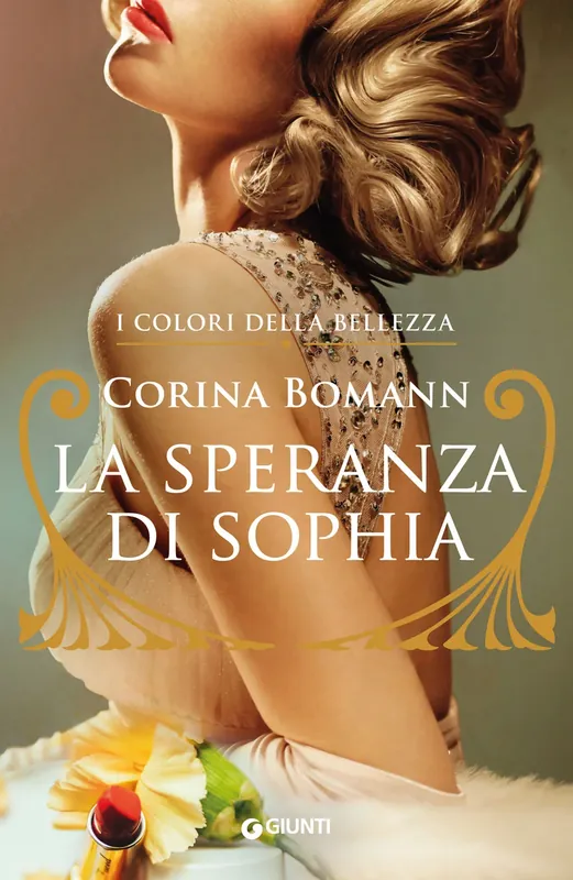 Esclusivo La speranza di Sophia. I colori della bellezza vol. I