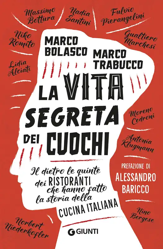 Spedizione Espresso La vita segreta dei cuochi Il dietro le quinte dei ristoranti che hanno fatto la storia della cucina italiana