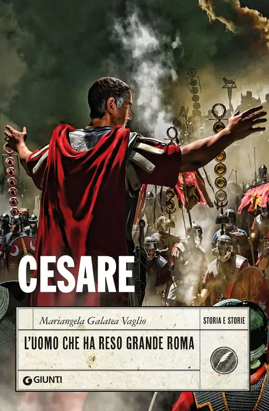 Ultime Pezzi Cesare L‘uomo che ha reso grande Roma