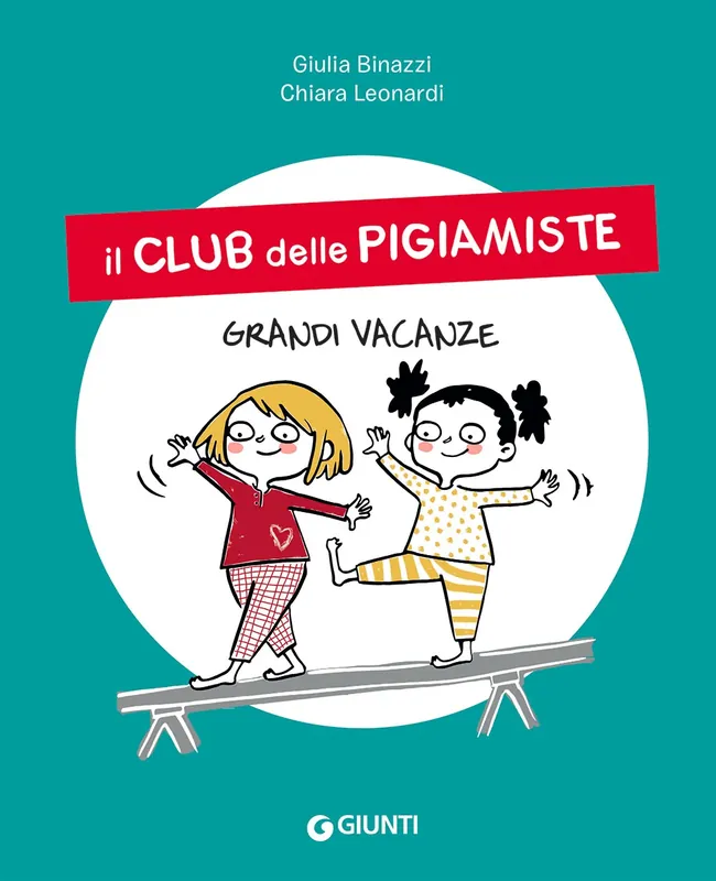 Bestseller Il club delle pigiamiste. Grandi vacanze