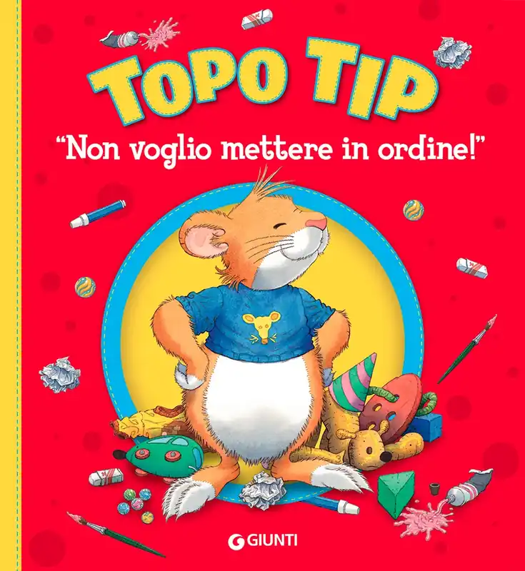 Esclusivo Topo Tip. Non voglio mettere in ordine!