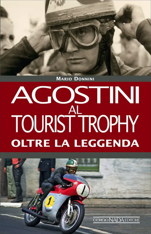 Pagamento Sicuro Agostini al Tourist Trophy Oltre la leggenda