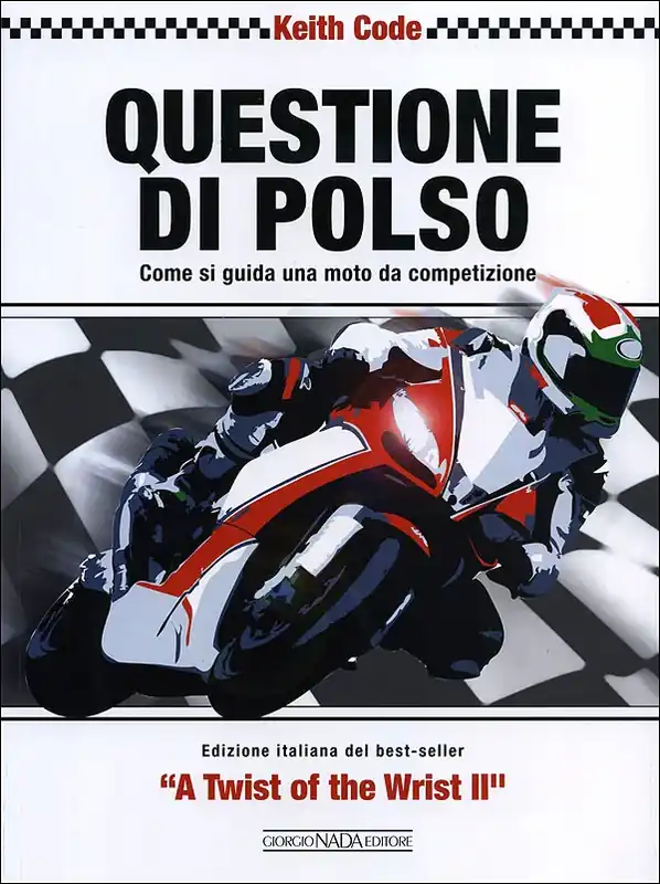 Questione di polso Come si guida una moto da competizione Consegna Rapida