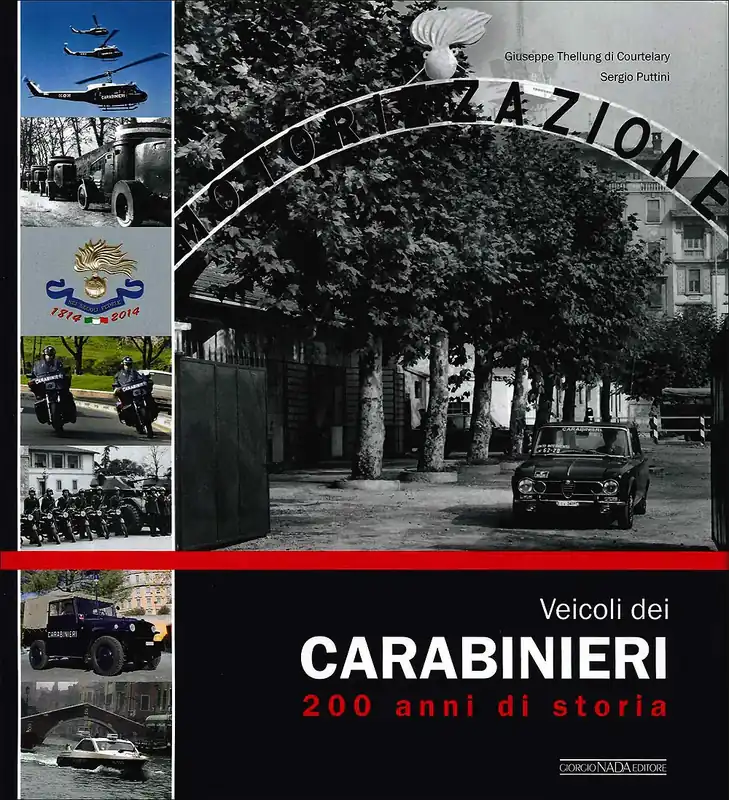 Veicoli dei Carabinieri 200 anni di storia Acquista Ora