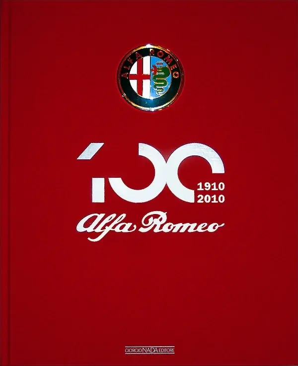 Alfa Romeo. The Official Book Centenary Edition Economico