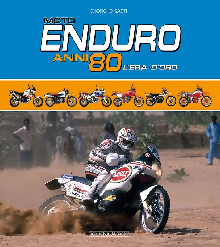 Ordina Subito Moto Enduro anni 80 L‘era d‘oro