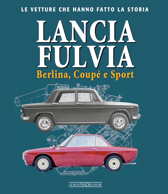 LANCIA FULVIA BERLINA COUPE‘ E SPORT BERLINA COUPE‘ E SPORT Promo Stagionale