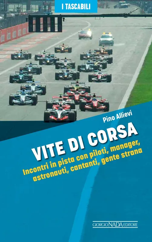 Reso Gratuito Vite di corsa Incontri in pista con piloti, manager, astronauti, cantanti, gente strana