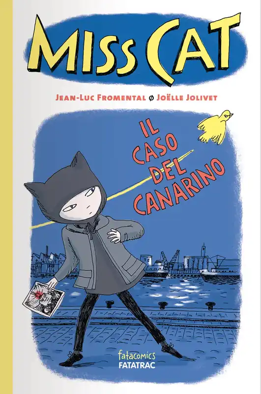 Miss Cat - Il caso del canarino Soddisfatti O Rimborsati