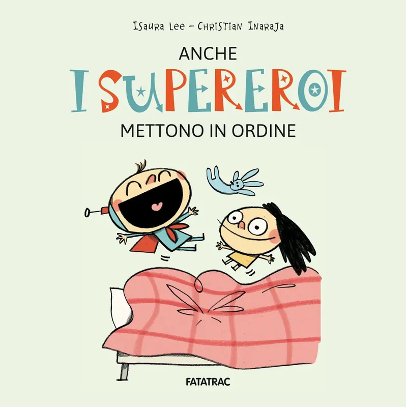 Offerta Lampo Anche i Supereroi mettono in ordine