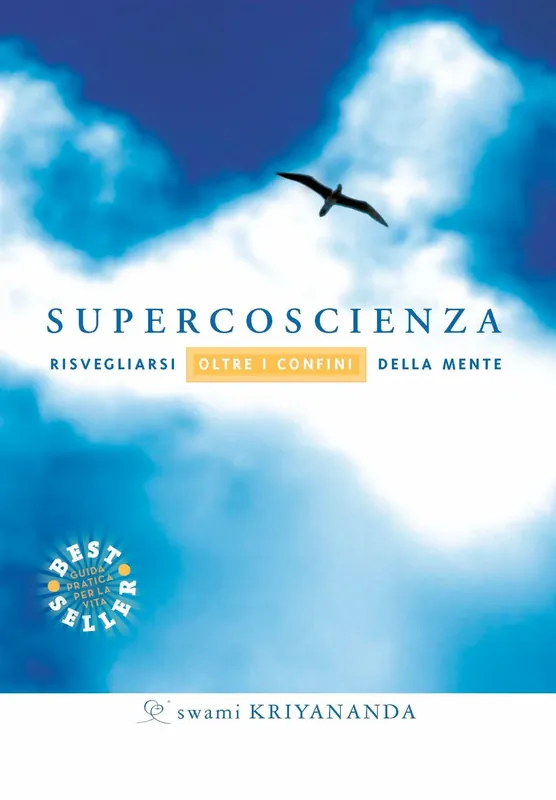 Supercoscienza Risvegliarsi oltre i confini della mente Offerta Speciale