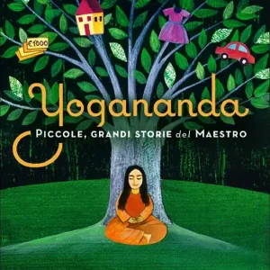 Yogananda. Piccole grandi storie del Maestro Saldi