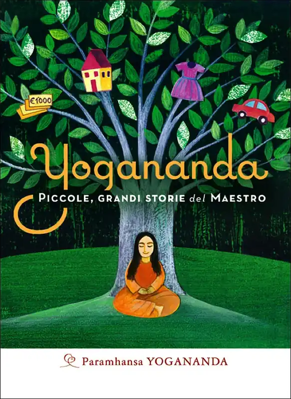 Yogananda. Piccole grandi storie del Maestro Saldi