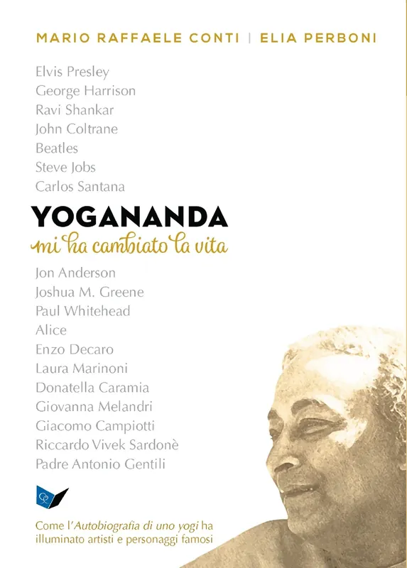 Affare Yogananda mi ha cambiato la vita