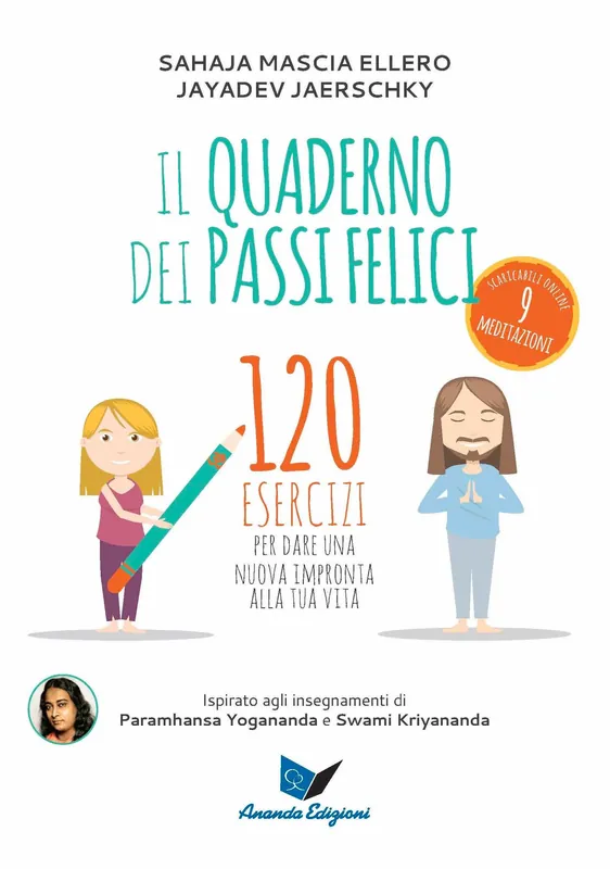 Occasione Imperdibile Il quaderno dei passi felici 120 esercizi per dare una nuova impronta alla tua vita