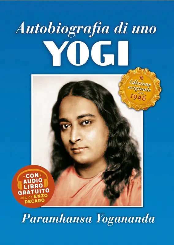 Sconto Autobiografia di uno yogi. Edizione originale con audiolibro Edizione originale del 1946