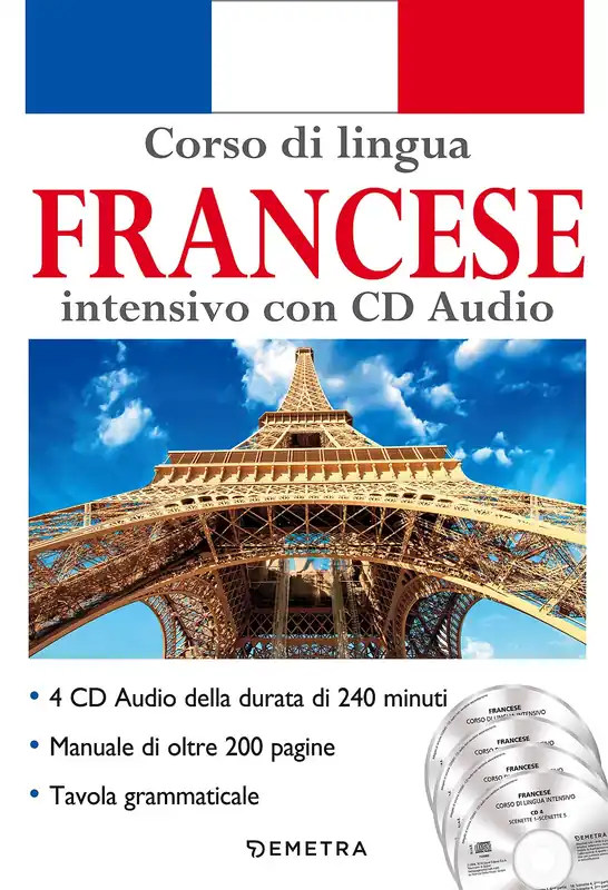 Corso di lingua Francese intensivo con CD Audio 4 CD della durata di 240 minuti - Manuale di oltre 200 pagine - Tavola grammaticale Quantità Limitata