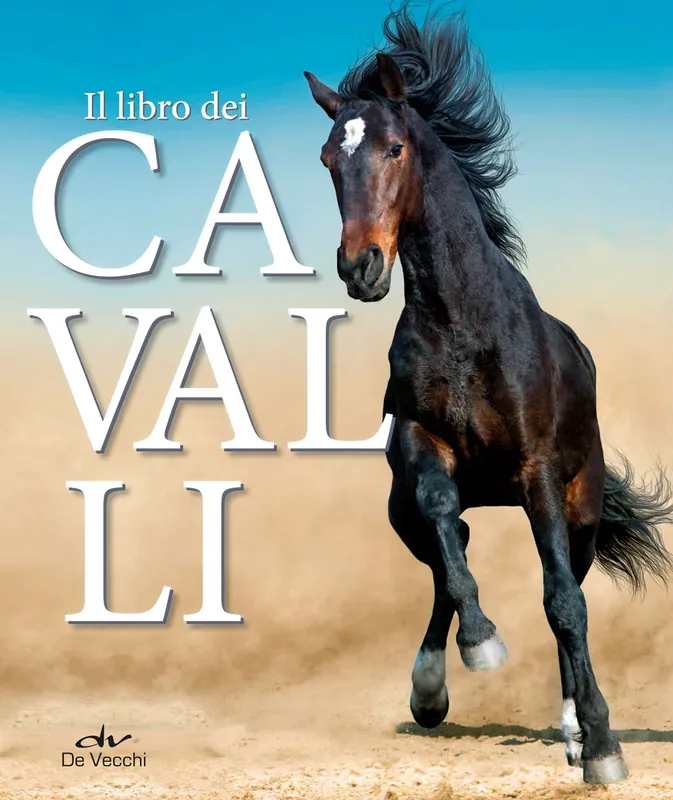 Must-Have Il libro dei cavalli