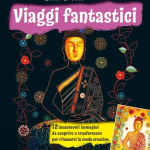 Viaggi fantastici 12 incantevoli immagini da scoprire e trasformare per rilassarsi in modo creativo. Pagamento Sicuro