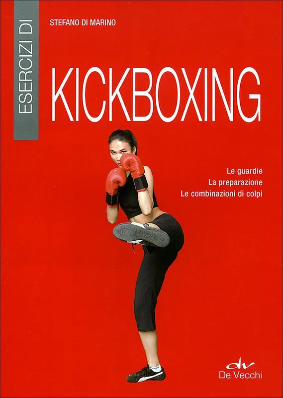 Popolare Esercizi di Kickboxing Le guardie, la preparazione, le combinazioni di colpi