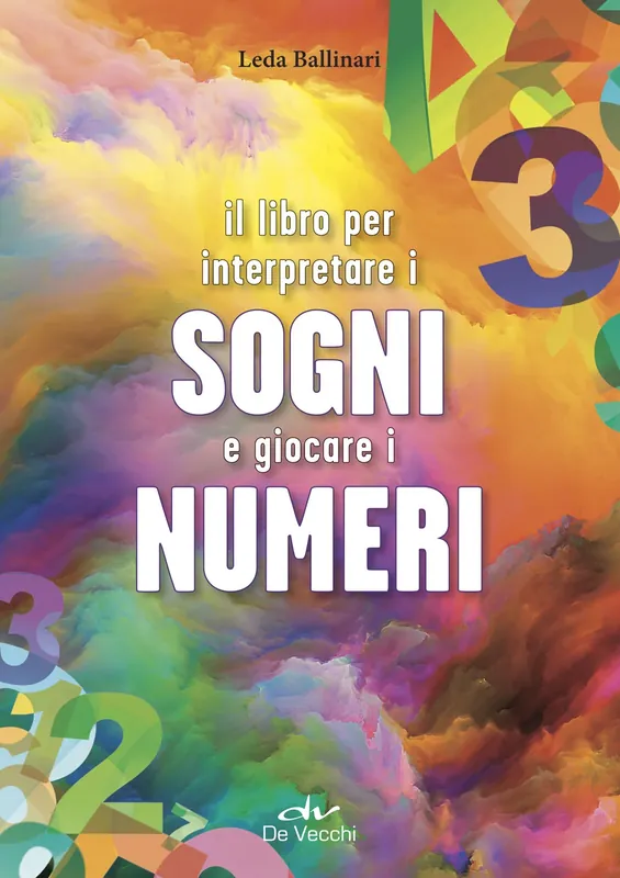 Il libro per interpretare i Sogni e giocare i Numeri Economico