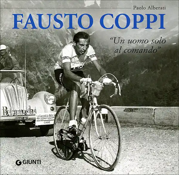 Fausto Coppi Un uomo solo al comando Prezzo Ridotto