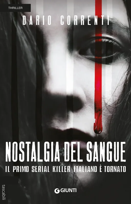 Nostalgia del sangue Il primo serial killer italiano è tornato Ultime Pezzi