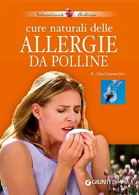 Cure naturali delle allergie da polline Ultimissimo Modello