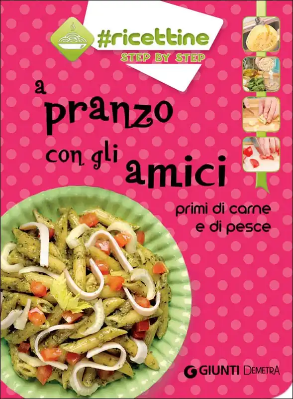 Promozione Esclusiva A pranzo con gli amici Primi di carne e di pesce