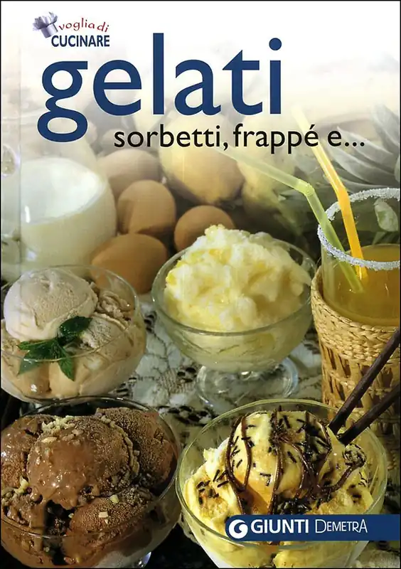 Saldi Gelati sorbetti, frappé e...