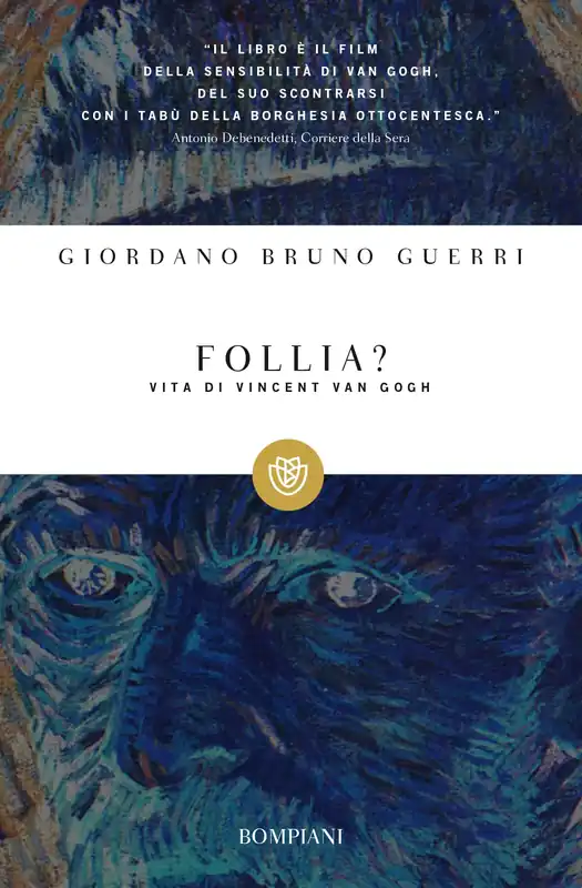 Follia? Vita di Vincent van Gogh Prezzo Conveniente