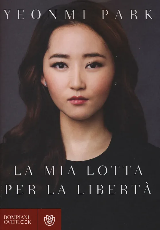 La mia lotta per la libertà Nuova Collezione