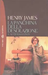 Quantità Limitata La panchina della desolazione e altri racconti