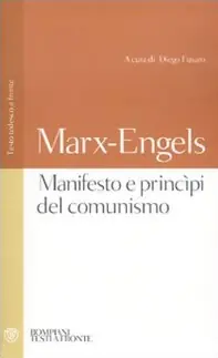Manifesto e princìpi del comunismo. Testo tedesco a fronte Quantità Limitata