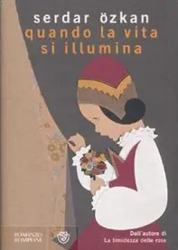 Quando la vita si illumina Vendita Finale