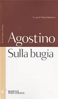 Sulla bugia. Testo latino a fronte Nuovo Arrivo