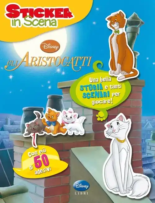 Must-Have Gli aristogatti. Sticker in scena. Con adesivi