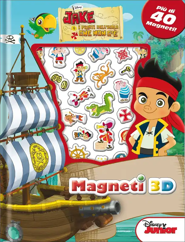 Magneti 3D - Jake e i pirati dell‘Isola Che Non C‘è Più di 40 magneti! Ordina Subito