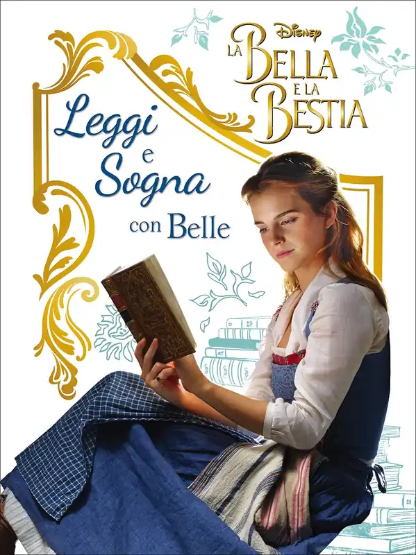 Sogni e Segreti - La Bella e la Bestia (Il film). Leggi e Sogna con Belle Offerta Del Giorno