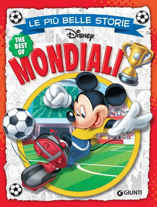 Soddisfatti O Rimborsati Le più belle storie - Mondiali