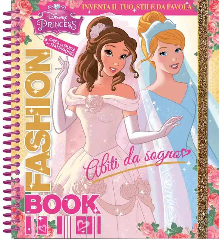Soddisfatti O Rimborsati Fashion Book - Abiti da sogno Principesse