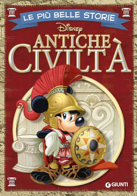 Le più belle storie. Antiche civiltà Offerta Lampo